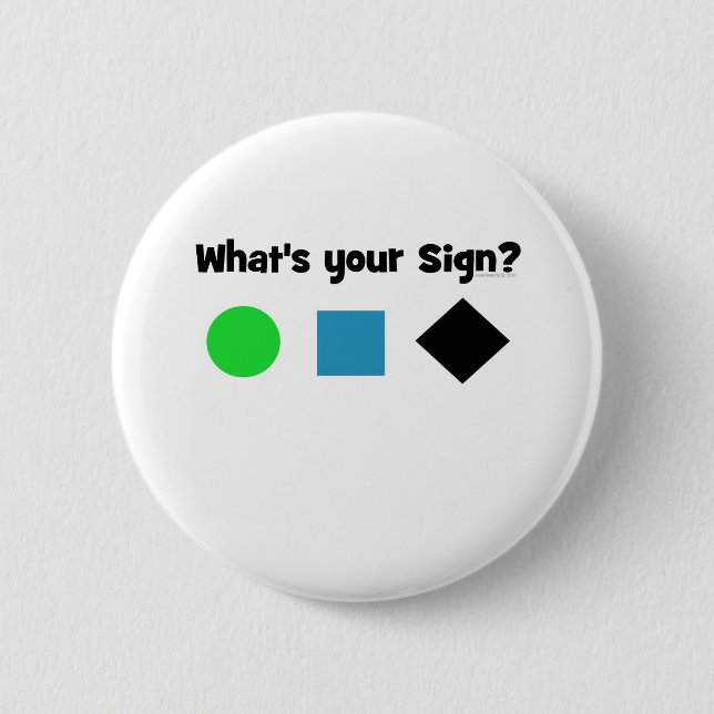 Was ist Ihr Zeichen? Button (Vorderseite)