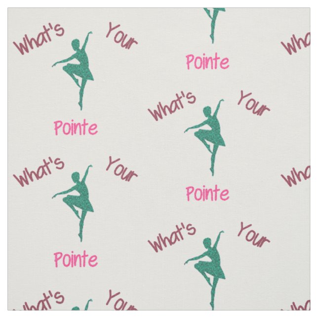 Was ist Ihre Pointe Ballerina? Stoff (Muster)