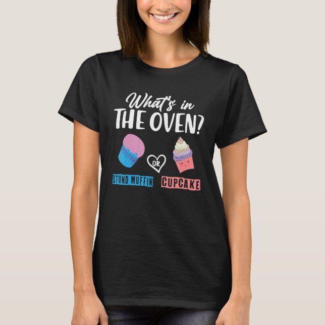 Was ist im Ofen Stand-Muffin oder Cupcake T-Shirt (Vorderseite)