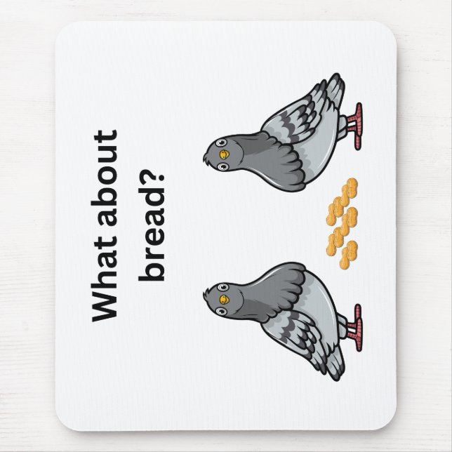 Was ist mit Brot? Mousepad (Vorne)