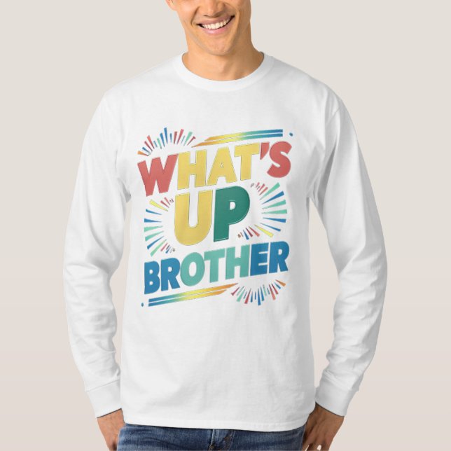 Was ist mit dem Bruder (D)? T-Shirt (Vorderseite)