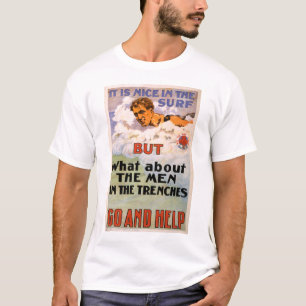 Was ist mit den Männern in den Schützengräben T-Shirt