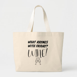 Was ist mit Freitag los? Wein! Funny Wine Lover Jumbo Stoffbeutel
