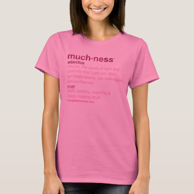 Was ist Muchness? Rosa Glitzer-T-Shirt T-Shirt (Vorderseite)