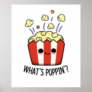 Was ist Poppin Funny Popcorn Pun? Poster