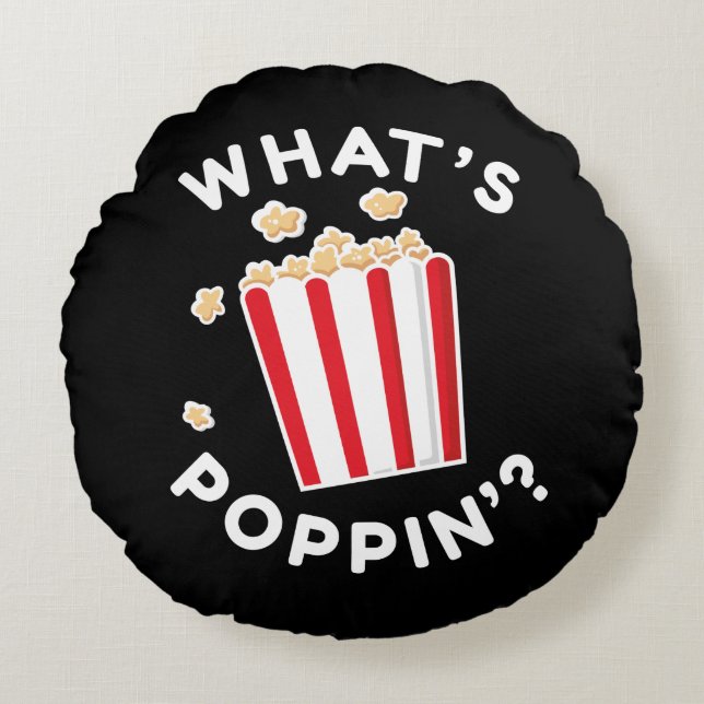 Was ist Poppin? Rundes Kissen (Vorderseite)