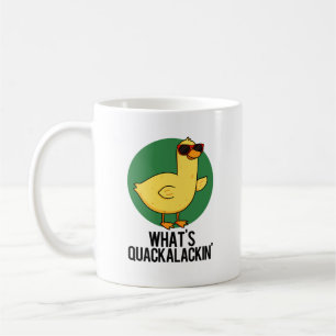 Was ist Quackalackin Funny Duck Pun? Kaffeetasse