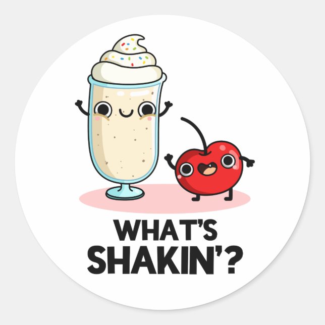 Was ist Shakin Funny Cherry Milkshake Pun? Runder Aufkleber (Vorderseite)