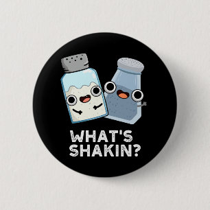 Was ist Shakin Salt and Pepper Shaker Pun Dark BG? Button