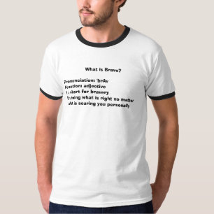Was ist tapfer? T-Shirt