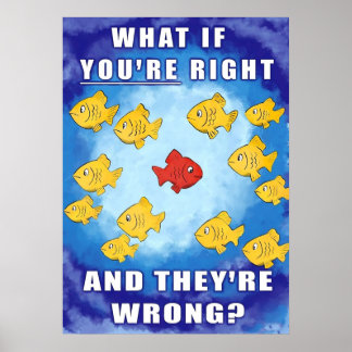 Was ist, wenn Sie richtig und falsch liegen? Poster