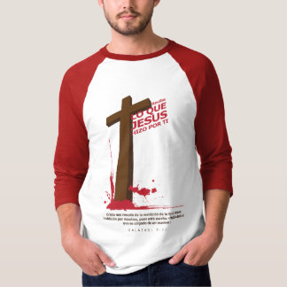 Was Jesús durch dich tat T-Shirt