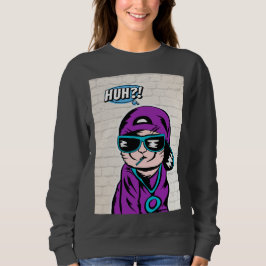 Was? Katzen befragen Sweatshirt