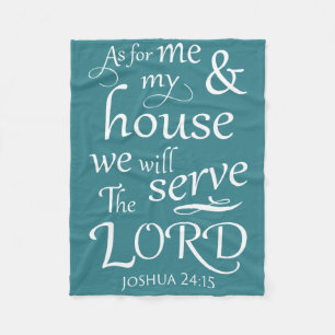 Was mich und mein Haus betrifft.. Joshua 24:15 Fleecedecke