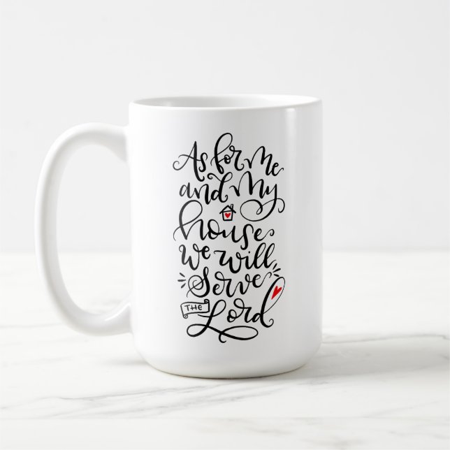 Was mich und mein Haus betrifft, so werden wir dem Kaffeetasse (Links)
