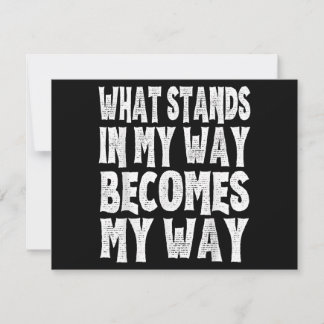 Was mir in die Quere kommt, wird mein Weg zu einem