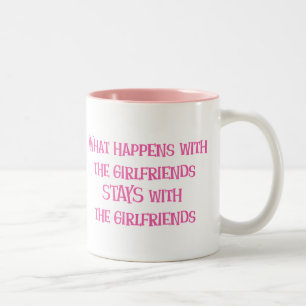 Was mit den Freundinnen geschieht Zweifarbige Tasse