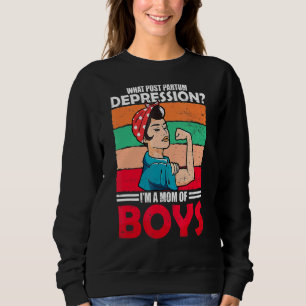 Was nach der Partum Depression Awareness Boy Mama Sweatshirt