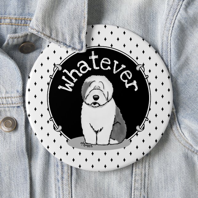 Was? Old English Sheepdog (Grau 1) Funny Button (Beispiel)