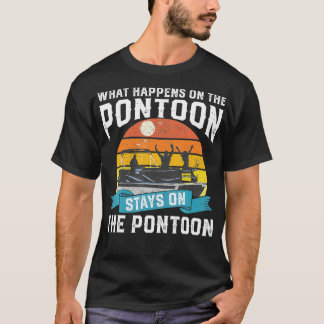 Was passiert auf dem Pontoon Boat Funny Boating Gi T-Shirt