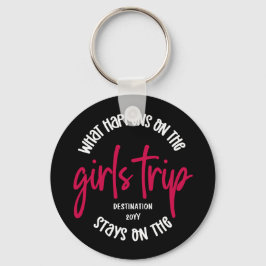 Was passiert auf der Girls Trip Funny Custom Schlüsselanhänger