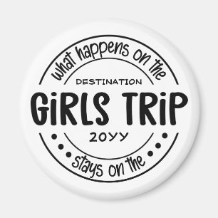 Was passiert auf Girls Trip Custom Girls Weekend Magnet