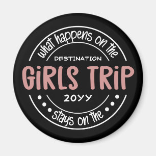 Was passiert auf Girls Trip Custom Girls Weekend Magnet