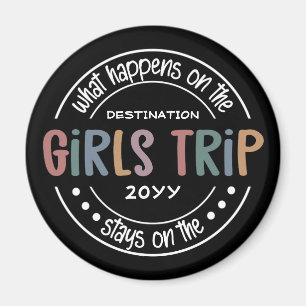 Was passiert auf Girls Trip Custom Girls Weekend Magnet