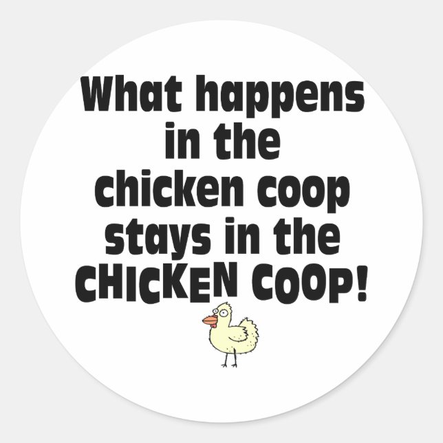 Was passiert im Hühnercoop? Runder Aufkleber (Vorderseite)