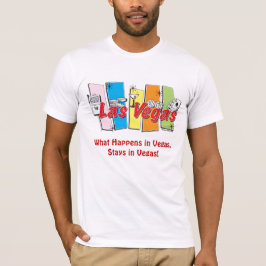 Was passiert in Vegas, Bleibe in Vegas! T-Shirt