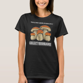 was Pilze sammelt Morel Mushroom sammeln T-Shirt