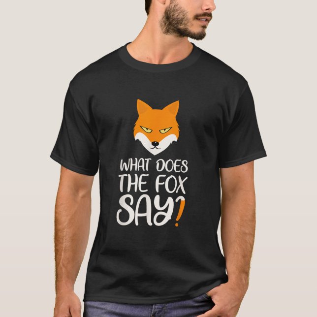 Was sagt das Fuchsdesign? T-Shirt (Vorderseite)