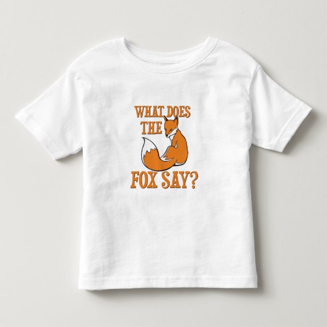 Was sagt der Fox? Kleinkind T-shirt (Vorderseite)