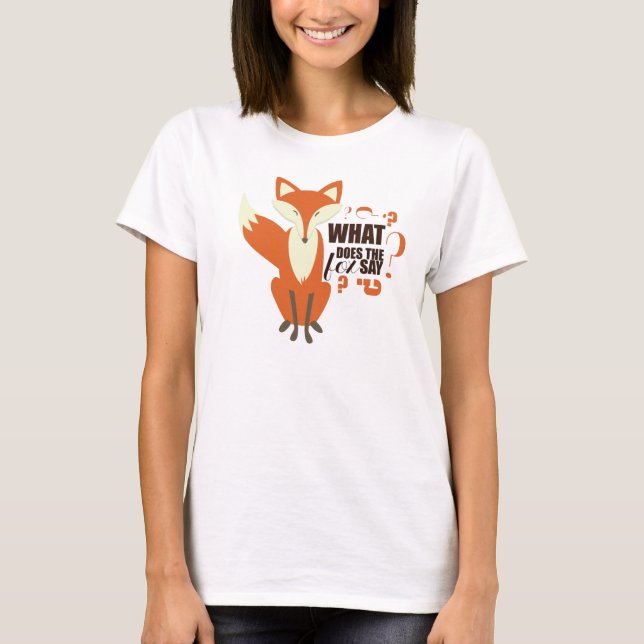 Was sagt der Fox? T-Shirt (Vorderseite)