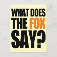 Was sagt der Fuchs?