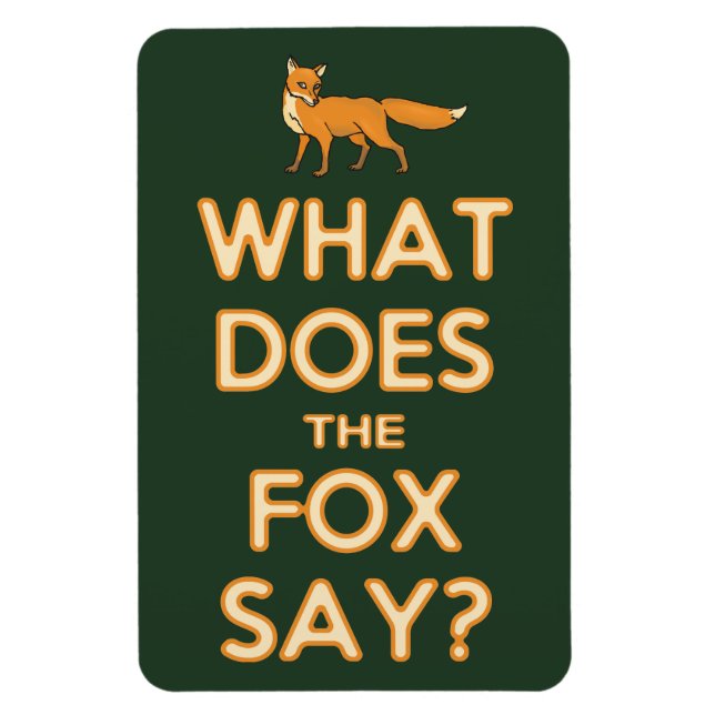 Was sagt der Fuchs? Premium Flexi-Kühlschrankmagne Magnet (Vertikal)