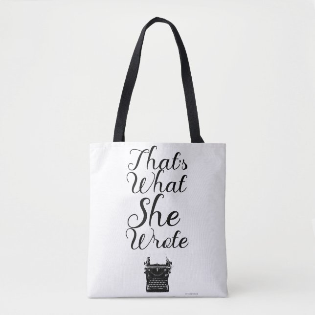 Was sie geschrieben Autor Slogan Author Motto Tasche (Vorderseite)