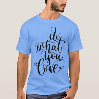 Was Sie Liebe 1 tun T-Shirt