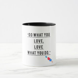 Was Sie Liebe tun - Motivierend Tasse