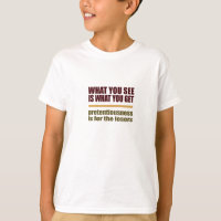 Was Sie sehen ist, was Sie Shirt bekommen