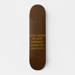WAS SIE UNTERSCHIEDLICH MACHT, MACHT SIE SCHÖN SKATEBOARD