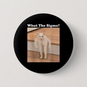 Was Sigma Meme Cat Meme Internet Memes Funny Meme Button