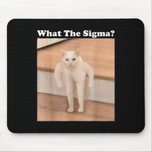 Was Sigma Meme Cat Meme Internet Memes Funny Meme Mousepad