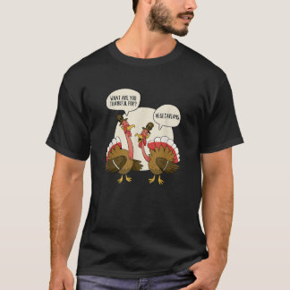 Was sind Sie dankbar für Vegetarier Truthähne rede T-Shirt