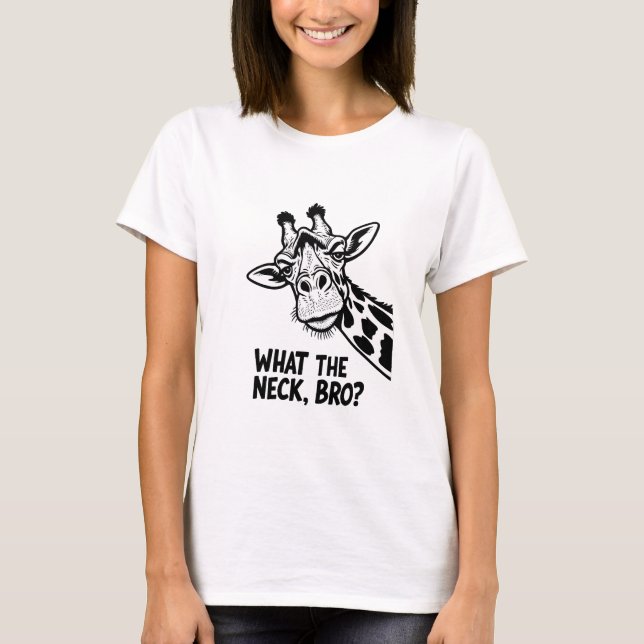 Was soll der Hals, Bro? T-Shirt (Vorderseite)