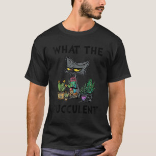 Was Sukkulente Pflanze Frauen Kaktus Katze Garte T-Shirt