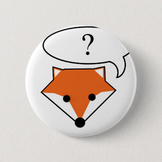 Was tut der Fuchs sagen? Button