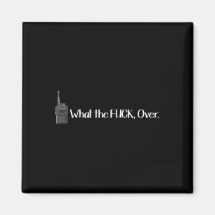 Was über Walkie Talkie Funny Radio Magnet