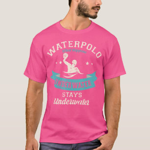 Was unter Wasser passiert Bleibe Unterwasser T-Shirt