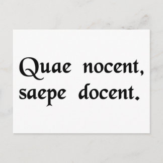 Was weh tut, lehrt oft. postkarte